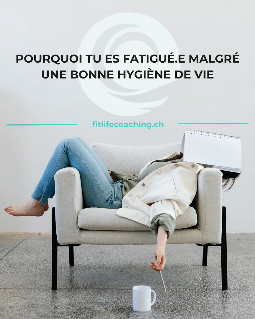 Pourquoi tu es fatigué.e (malgré une bonne hygiène de vie)
